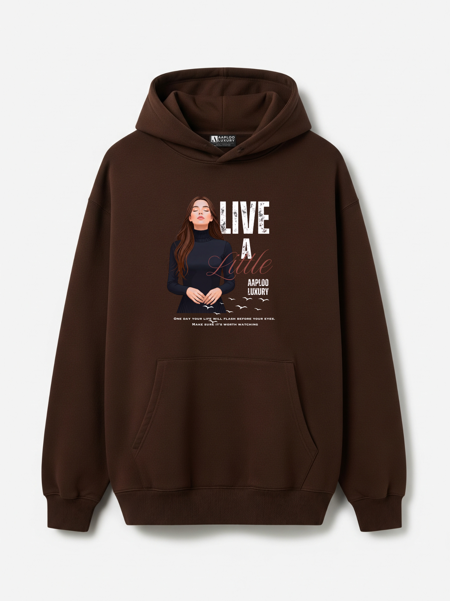 Live a Little Hoodie – Espresso Brown